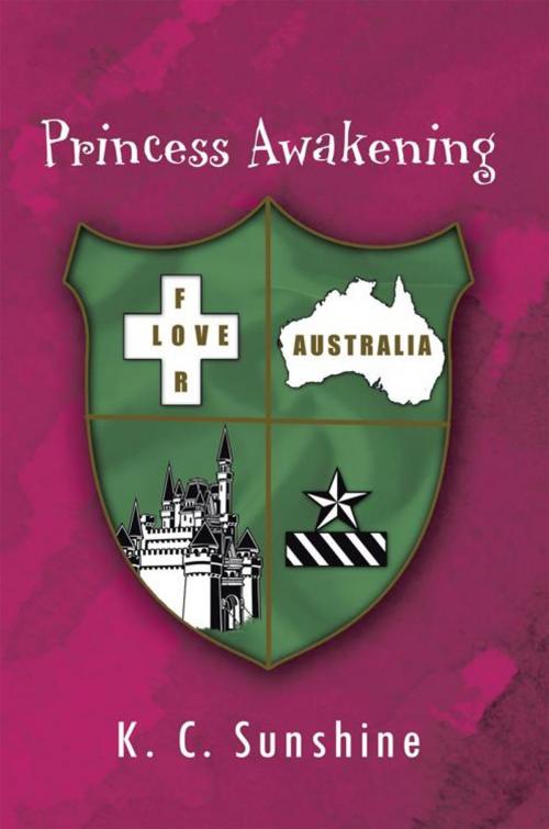 Cover of the book Princess Awakening by K. C. Sunshine, Trafford Publishing