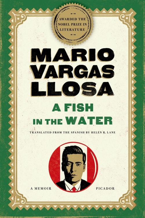 Cover of the book A Fish in the Water by Mario Vargas Llosa, Farrar, Straus and Giroux