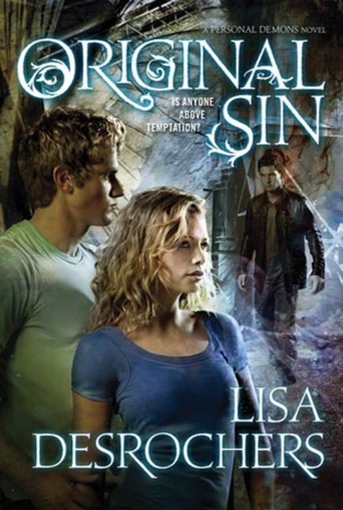 Cover of the book Original Sin by Lisa Desrochers, Tom Doherty Associates
