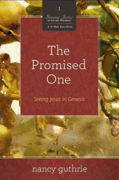 Cover of the book The Promised One: Seeing Jesus in Genesis by , Crossway