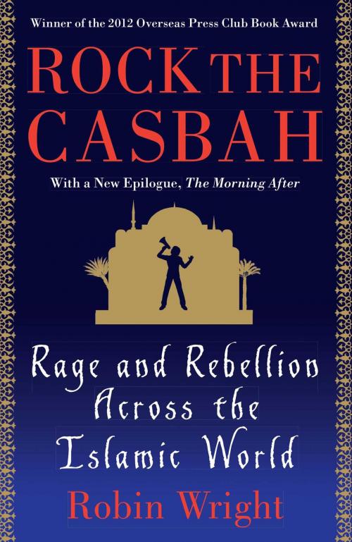 Cover of the book Rock the Casbah by Robin Wright, Simon & Schuster