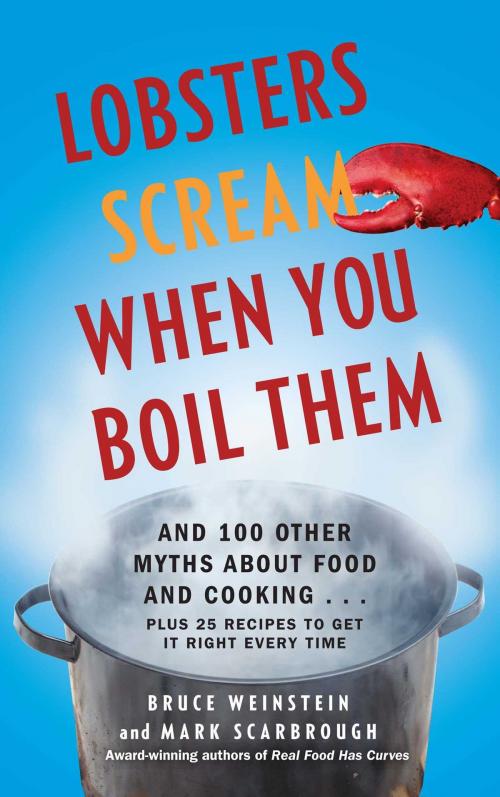 Cover of the book Lobsters Scream When You Boil Them by Bruce Weinstein, Mark Scarbrough, Gallery Books