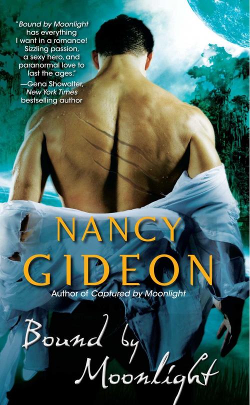 Cover of the book Bound By Moonlight by Nancy Gideon, Pocket Books