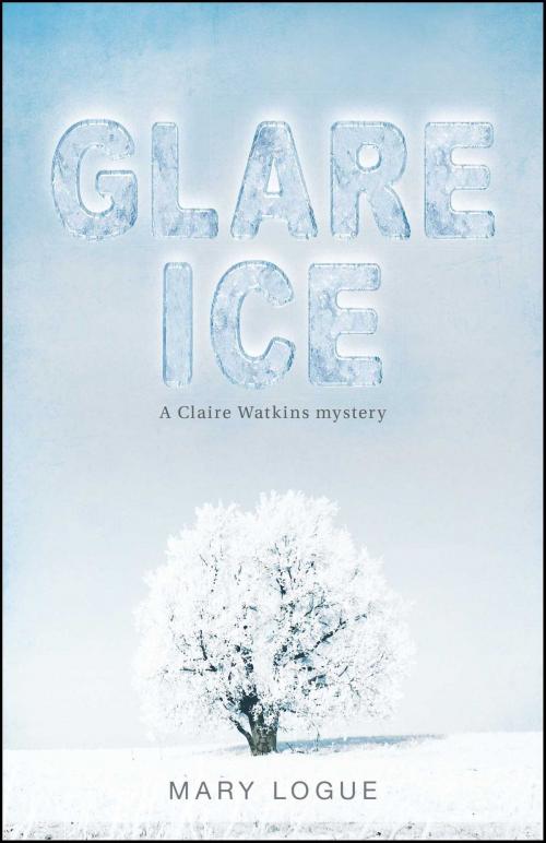 Cover of the book Glare Ice by Mary Logue, Gallery Books