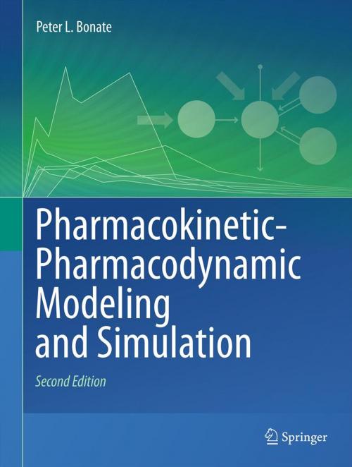 Cover of the book Pharmacokinetic-Pharmacodynamic Modeling and Simulation by Peter L. Bonate, Springer US