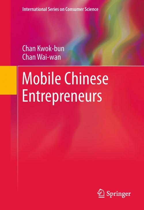 Cover of the book Mobile Chinese Entrepreneurs by Chan Kwok-bun, Chan Wai-wan, Springer New York