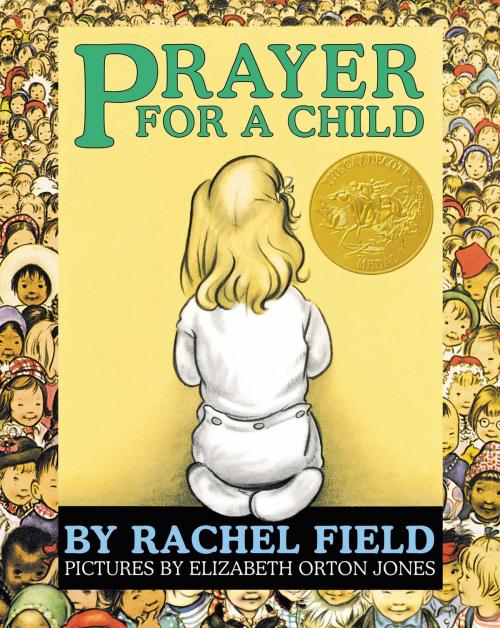Cover of the book Prayer for a Child by Rachel Field, Simon & Schuster Books for Young Readers