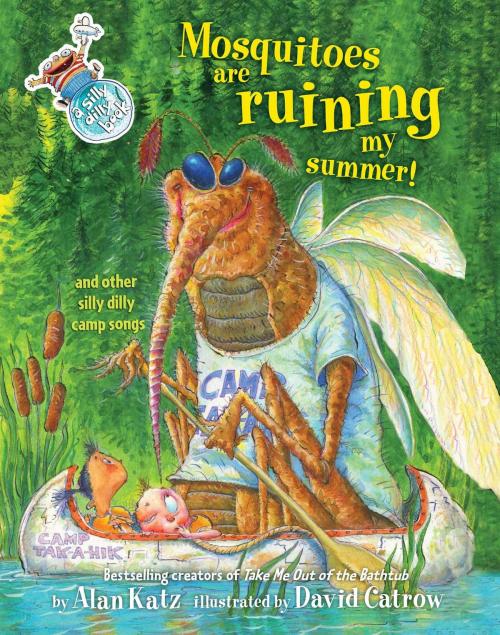 Cover of the book Mosquitoes Are Ruining My Summer! by Alan Katz, Margaret K. McElderry Books