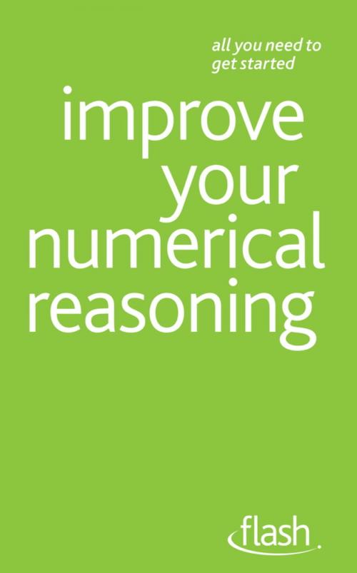 Cover of the book Improve Your Numerical Reasoning: Flash by Bernice Walmsley, John Murray Press