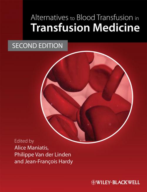 Cover of the book Alternatives to Blood Transfusion in Transfusion Medicine by , Wiley