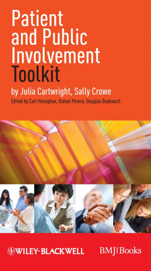 Cover of the book Patient and Public Involvement Toolkit by Julia Cartwright, Sally Crowe, Carl Heneghan, Douglas Badenoch, Rafael Perera, Wiley