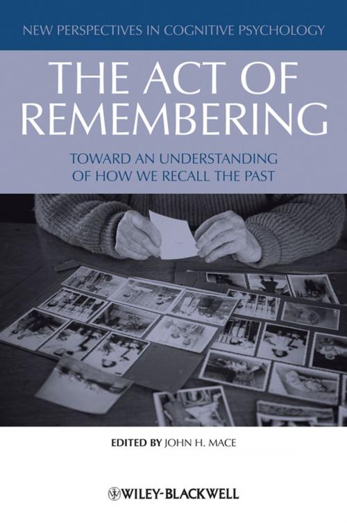 Cover of the book The Act of Remembering by , Wiley