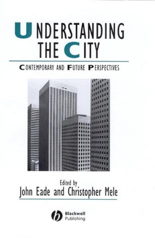 Cover of the book Understanding the City by , Wiley