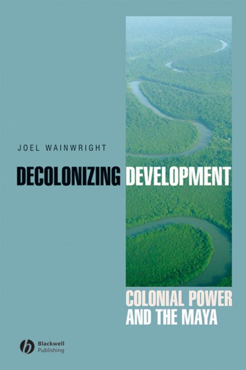 Cover of the book Decolonizing Development by Joel Wainwright, Wiley