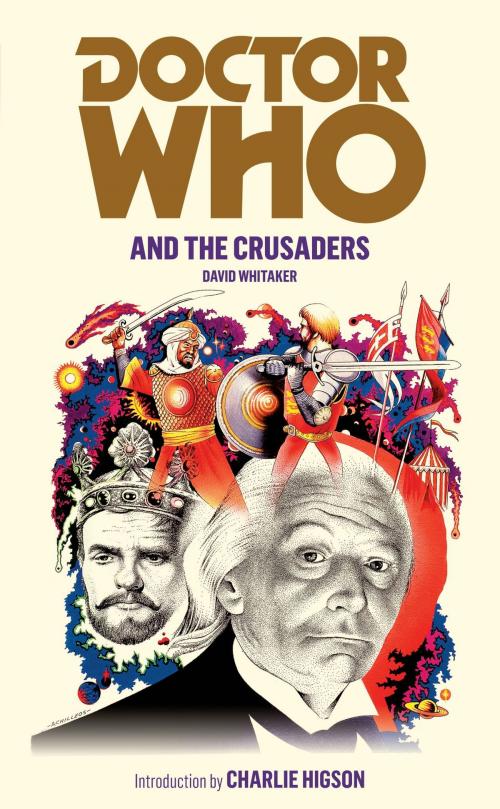 Cover of the book Doctor Who and the Crusaders by David Whitaker, Ebury Publishing