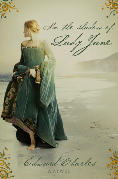 Cover of the book In The Shadow of Lady Jane by Edward Charles, Pan Macmillan