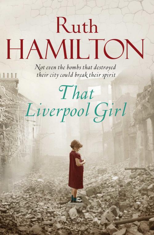 Cover of the book That Liverpool Girl by Ruth Hamilton, Pan Macmillan