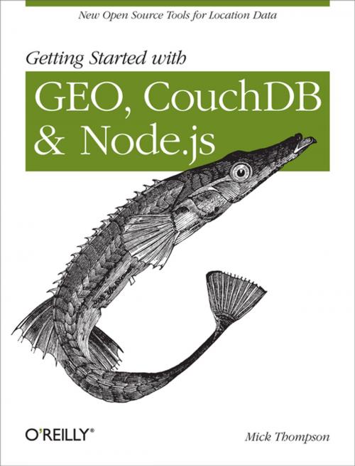 Cover of the book Getting Started with GEO, CouchDB, and Node.js by Mick Thompson, O'Reilly Media