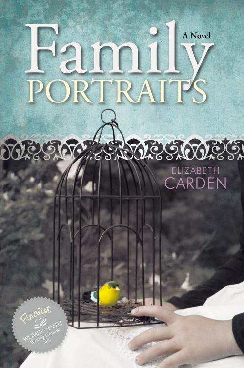 Cover of the book Family Portraits by Elizabeth Carden, WestBow Press