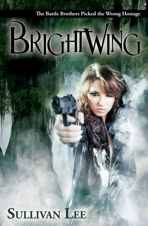 Cover of the book Brightwing by Sullivan Lee, Sullivan Lee