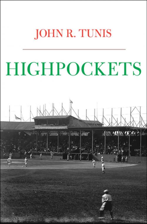 Cover of the book Highpockets by John R. Tunis, Open Road Media