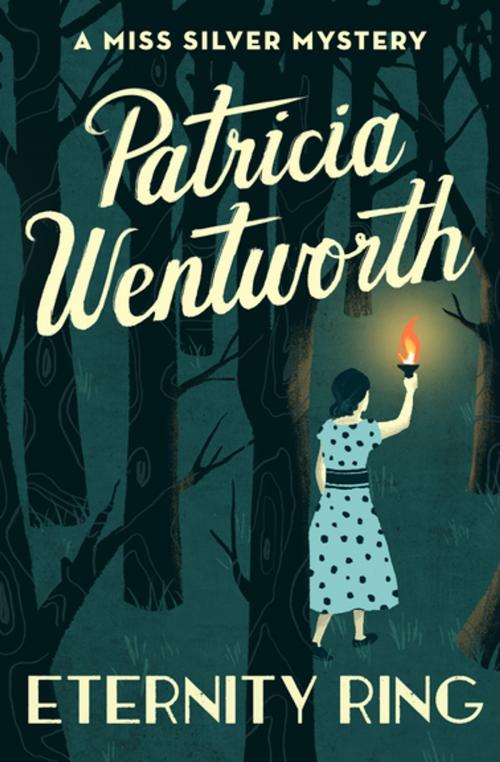 Cover of the book Eternity Ring by Patricia Wentworth, Open Road Media