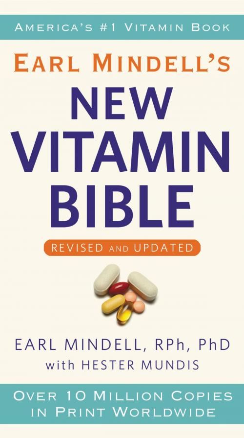 Cover of the book Earl Mindell's New Vitamin Bible by Earl Mindell, Hester Mundis, Grand Central Publishing