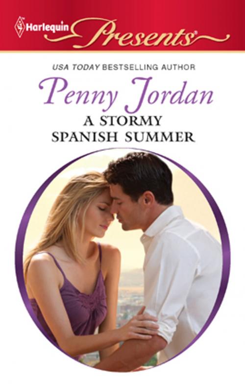 Cover of the book A Stormy Spanish Summer by Penny Jordan, Harlequin