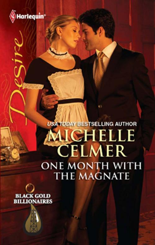 Cover of the book One Month with the Magnate by Michelle Celmer, Harlequin