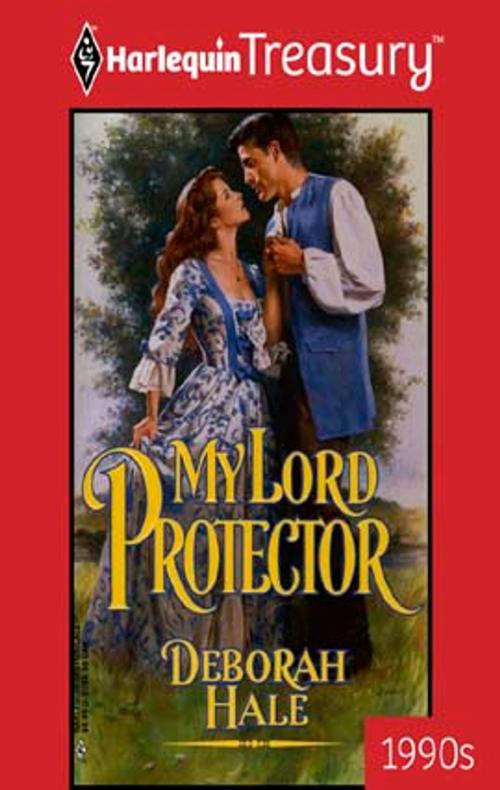 Cover of the book My Lord Protector by Deborah Hale, Harlequin
