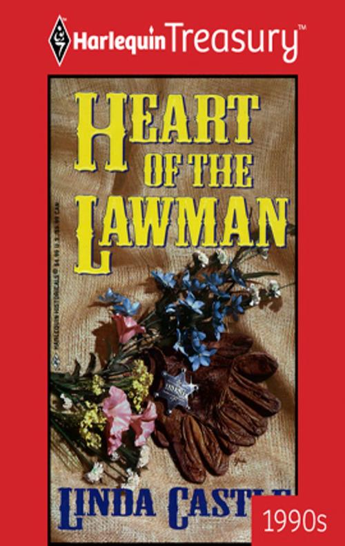Cover of the book Heart of the Lawman by Linda Castle, Harlequin