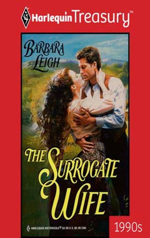 Cover of the book The Surrogate Wife by Barbara Leigh, Harlequin