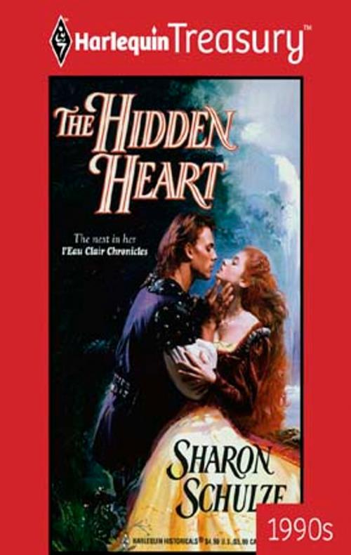Cover of the book The Hidden Heart by Sharon Schulze, Harlequin