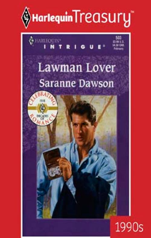 Cover of the book LAWMAN LOVER by Saranne Dawson, Harlequin