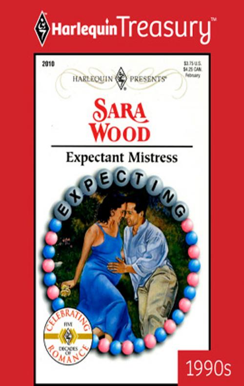 Cover of the book Expectant Mistress by Sara Wood, Harlequin