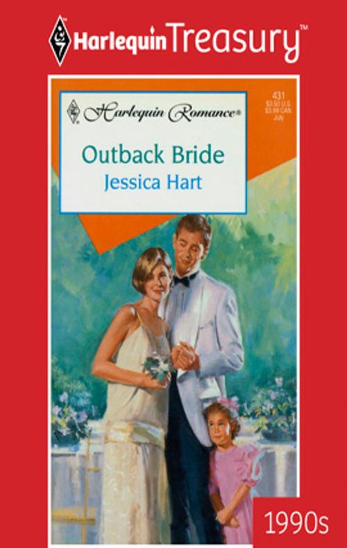 Cover of the book Outback Bride by Jessica Hart, Harlequin