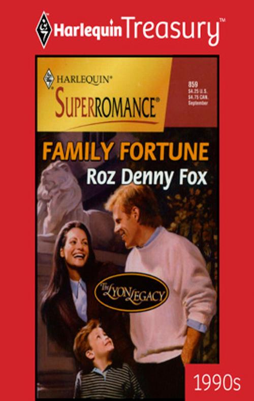 Cover of the book FAMILY FORTUNE by Roz Denny Fox, Harlequin