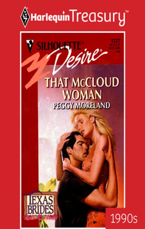 Cover of the book That McCloud Woman by Peggy Moreland, Harlequin
