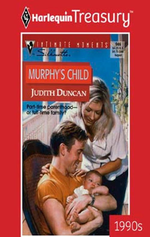 Cover of the book Murphy's Child by Judith Duncan, Harlequin