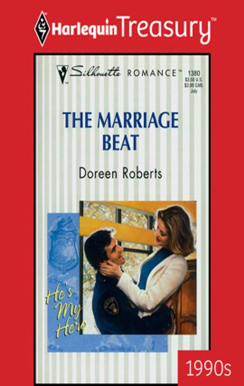 Cover of the book The Marriage Beat by Doreen Roberts, Harlequin