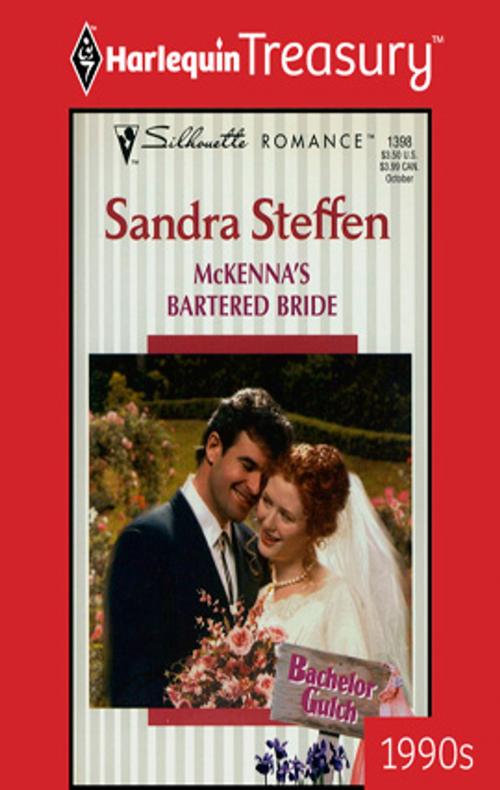 Cover of the book McKenna's Bartered Bride by Sandra Steffen, Harlequin