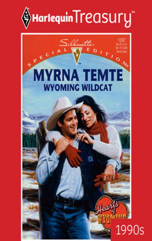 Cover of the book Wyoming Wildcat by Myrna Temte, Harlequin