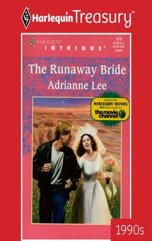 Cover of the book THE RUNAWAY BRIDE by Adrianne Lee, Harlequin