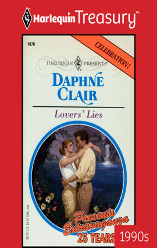 Cover of the book Lovers' Lies by Daphne Clair, Harlequin