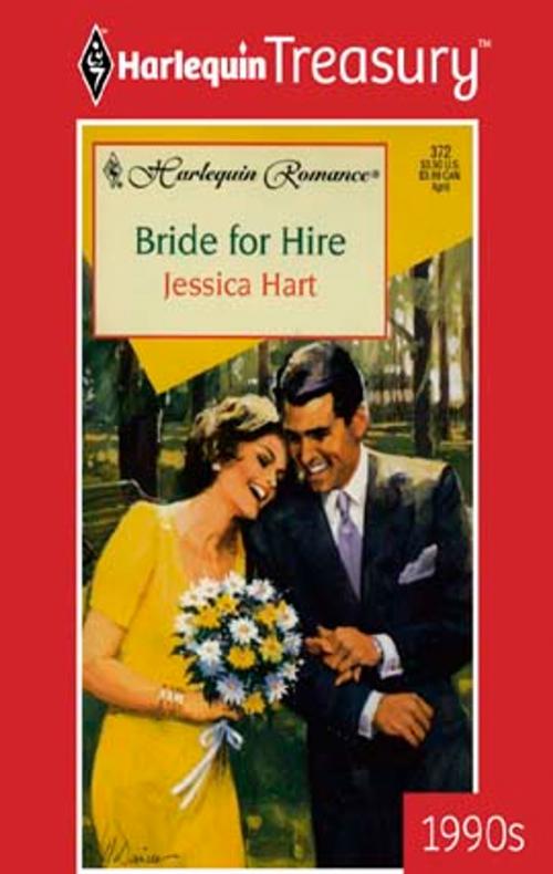 Cover of the book Bride for Hire by Jessica Hart, Harlequin