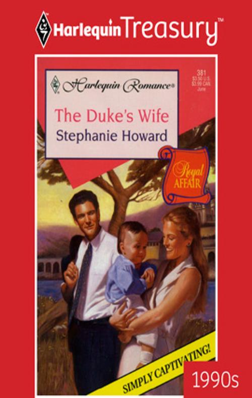 Cover of the book The Duke's Wife by Stephanie Howard, Harlequin