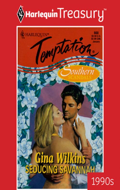 Cover of the book Seducing Savannah by Gina Wilkins, Harlequin