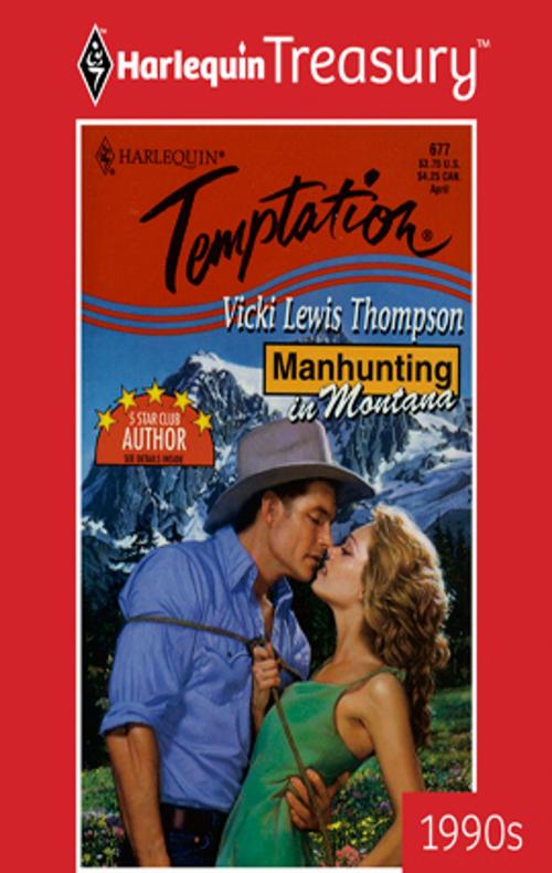 Cover of the book Manhunting in Montana by Vicki Lewis Thompson, Harlequin