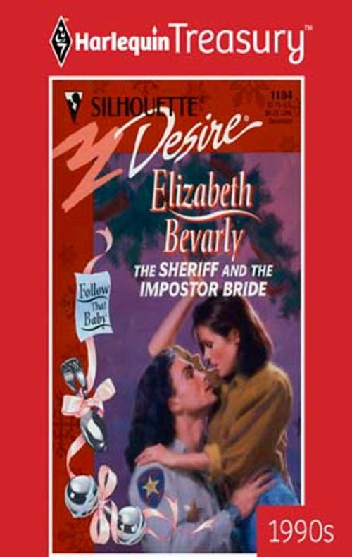 Cover of the book The Sheriff And The Impostor Bride by Elizabeth Bevarly, Harlequin