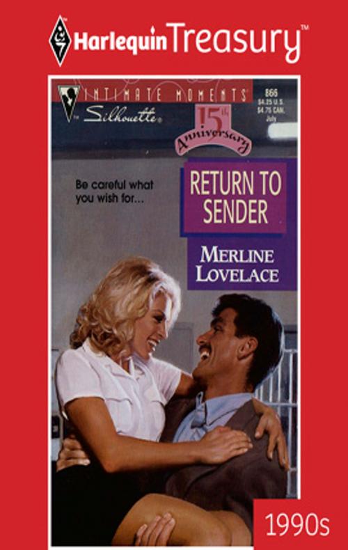 Cover of the book Return To Sender by Merline Lovelace, Harlequin
